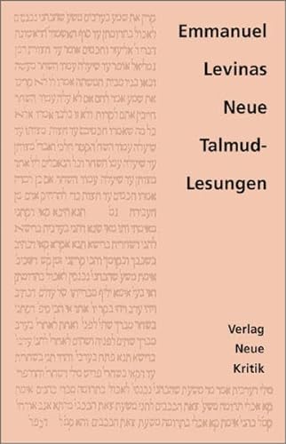 Neue Talmud-Lesungen: Nachw. u. Übers. v. Frank Miething